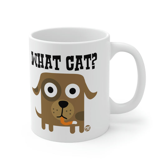 What Cat? Dog Coffee Mug