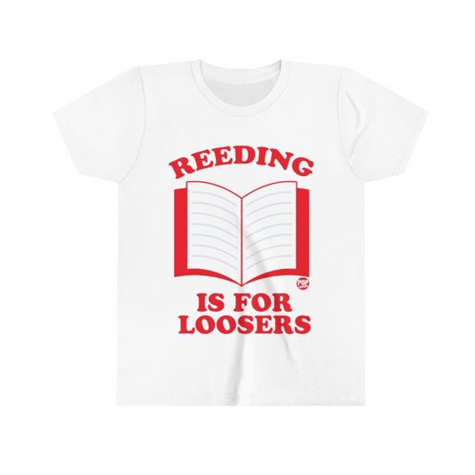 Reeding For Loosers Youth Short Sleeve Tee