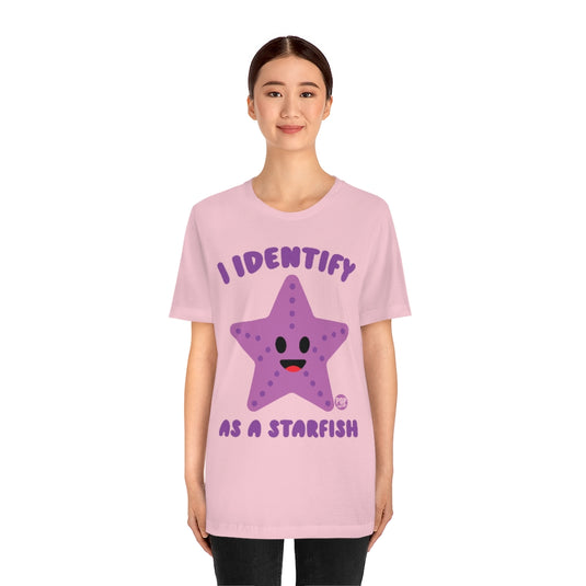 Identify As A Starfish Unisex Tee