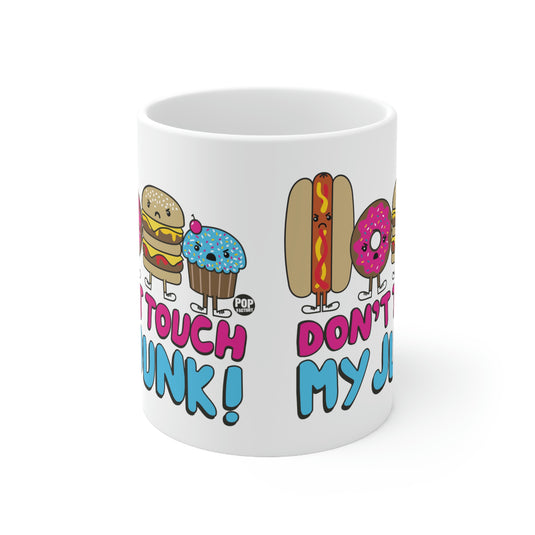 Don't Touch My Junk Mug
