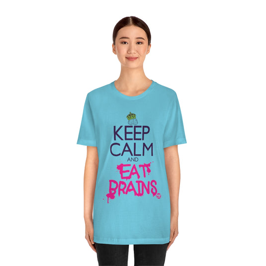 Keep Calm And Eat Brains Unisex Tee