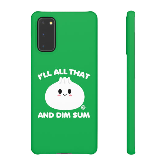 All That Dim Sum Phone Case