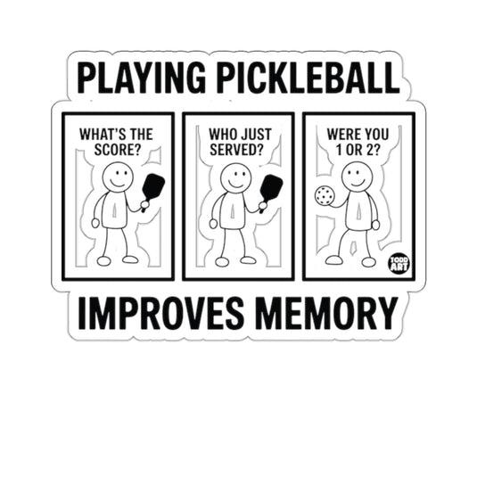 Playing Pickleball Improves Memory Funny Sports Saying 