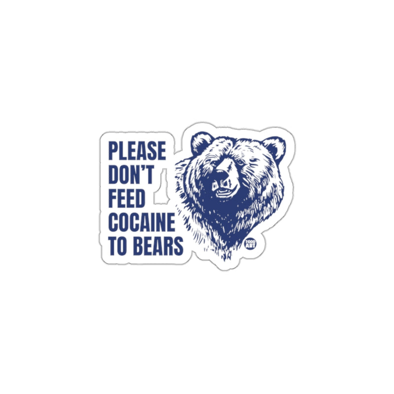 Load image into Gallery viewer, Please Don't Feed Cocaine to Bears Sticker Product
