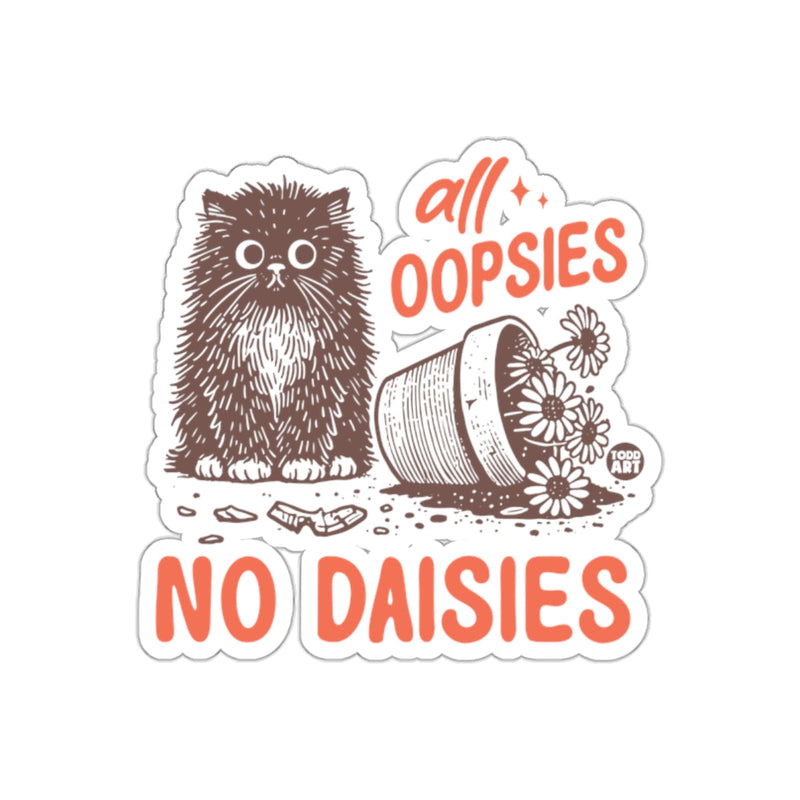 Load image into Gallery viewer, All Oopsies No Daisies Cat With Flowers Illustration sticker
