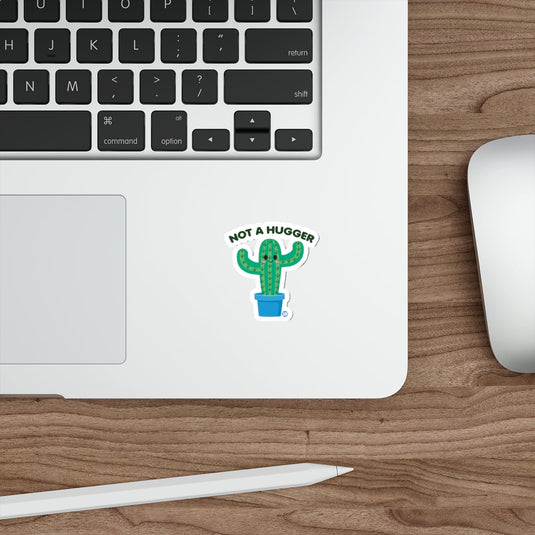 Not a Hugger Cactus Funny Laptop Sticker for Tech Lovers