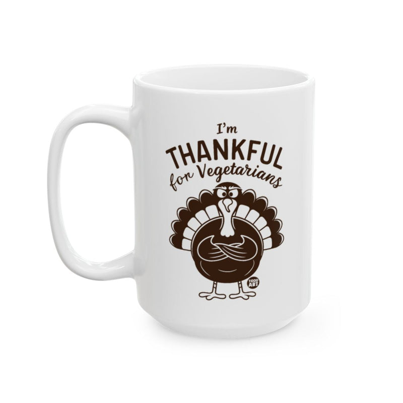 Load image into Gallery viewer, I'm Thankful for Vegetarians Mug with Humorous Design
