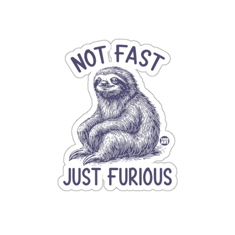 Load image into Gallery viewer, Not Fast Just Furious Sloth Illustration Funny sticker
