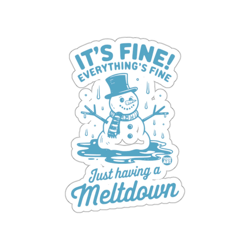 Load image into Gallery viewer, It's Fine Everything's Fine Snowman Sticker
