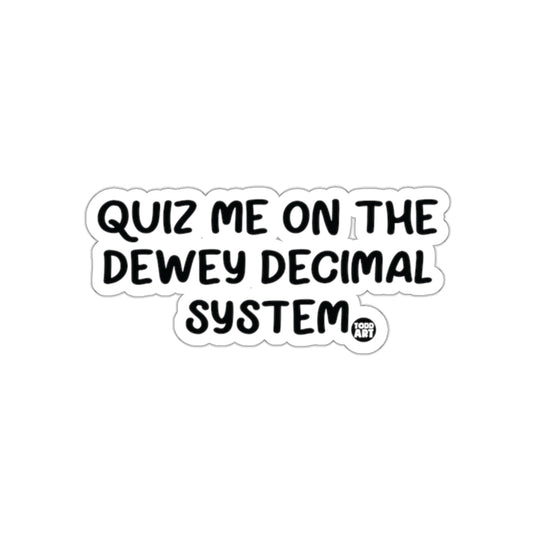 Quiz Me on The Dewey Decimal System product