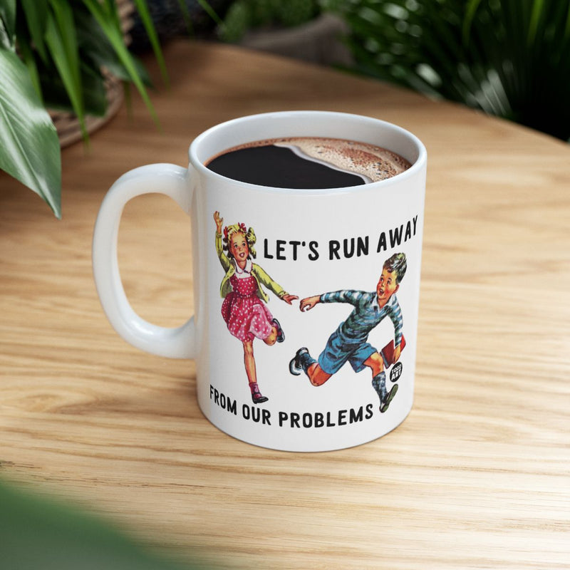 Load image into Gallery viewer, Let's Run Away from Our Problems Graphic Mug
