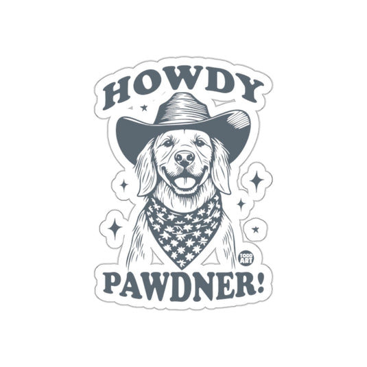 Howdy Pawdner Cowboy Dog Sticker for Pet Lovers