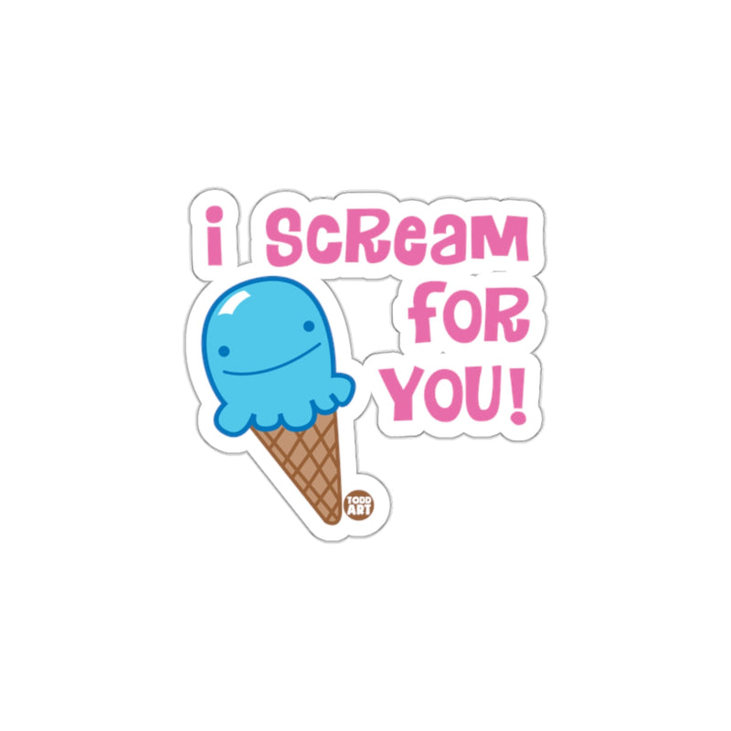 Load image into Gallery viewer, I Scream For You Sticker For Your Favorite Items
