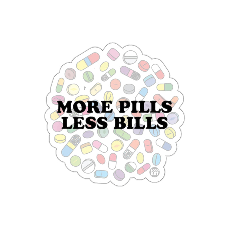 Load image into Gallery viewer, More Pills Less Bills Colorful Pills Design Sticker
