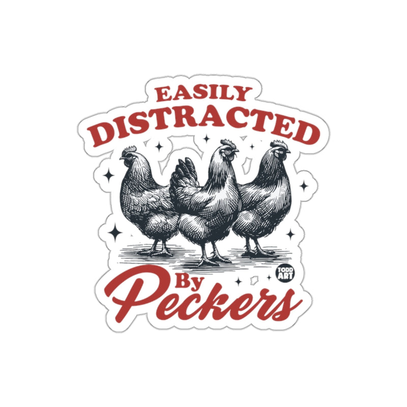 Load image into Gallery viewer, Easily Distracted By Peckers Sticker Product
