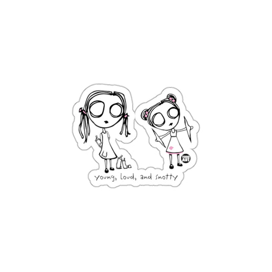 Young Loud and Snotty Sticker for Fans and Art Lovers