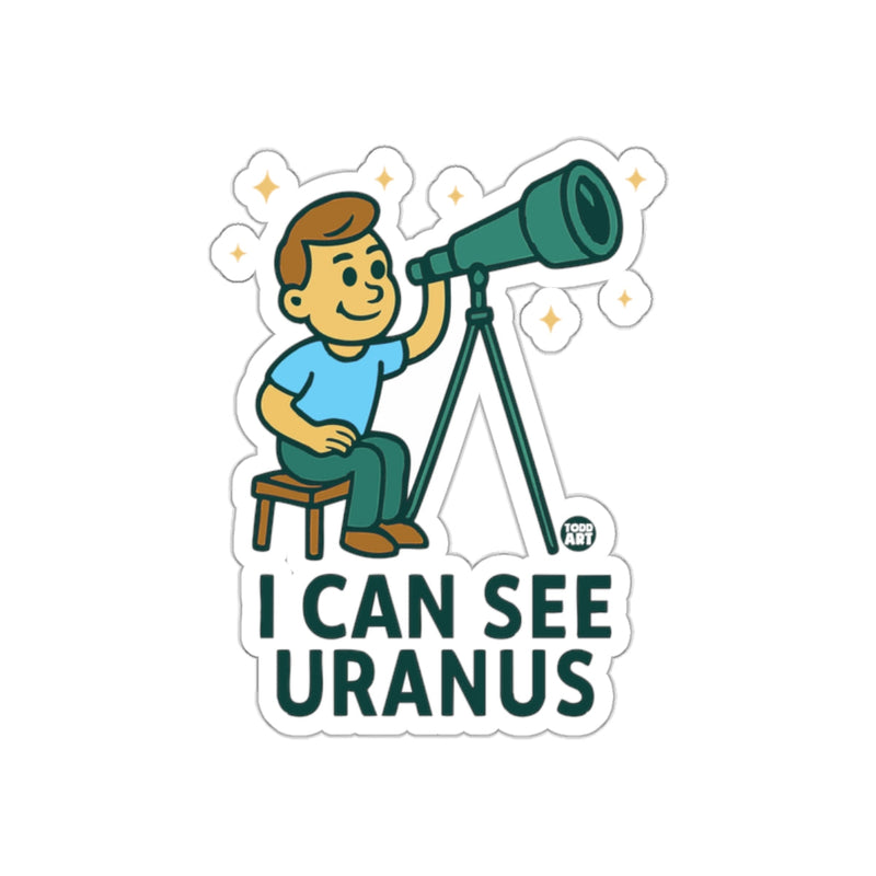 Load image into Gallery viewer, Funny I Can See Uranus Astronomer Graphic Sticker
