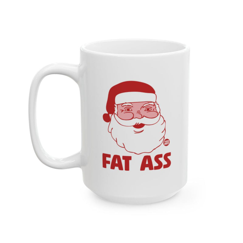 Load image into Gallery viewer, Funny Santa Claus Fat Ass Christmas Mug Gift
