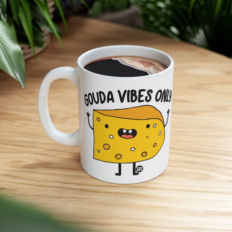 Load image into Gallery viewer, Gouda Vibes Only Funny Coffee Mug for Cheese Lovers
