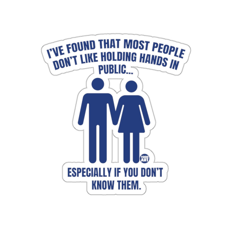 Load image into Gallery viewer, Funny Holding Hands in Public Sticker for Unique Humor
