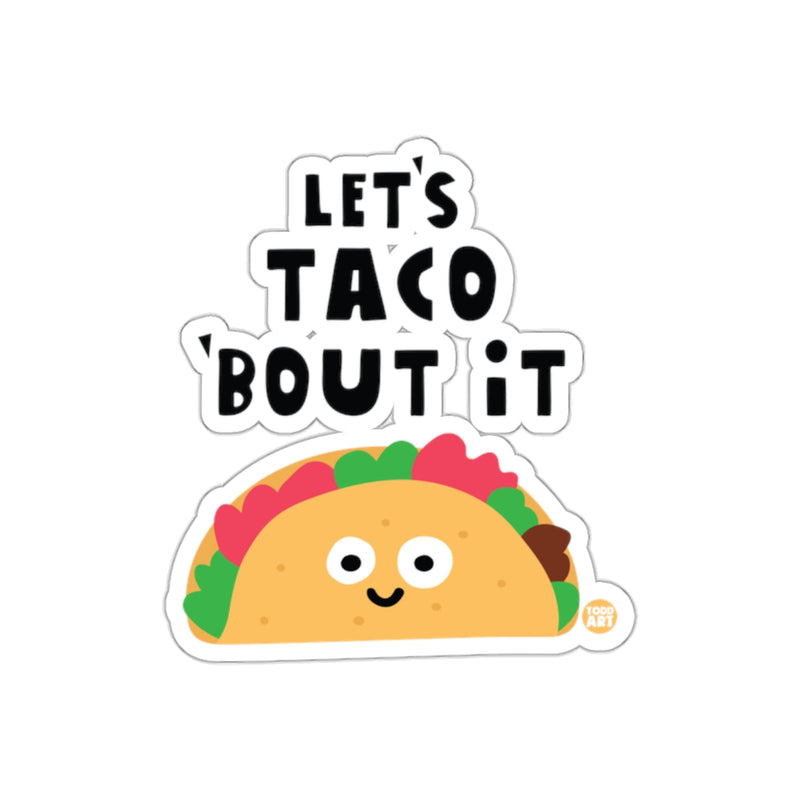 Load image into Gallery viewer, Let's Taco 'Bout It Cartoon Sticker Decal
