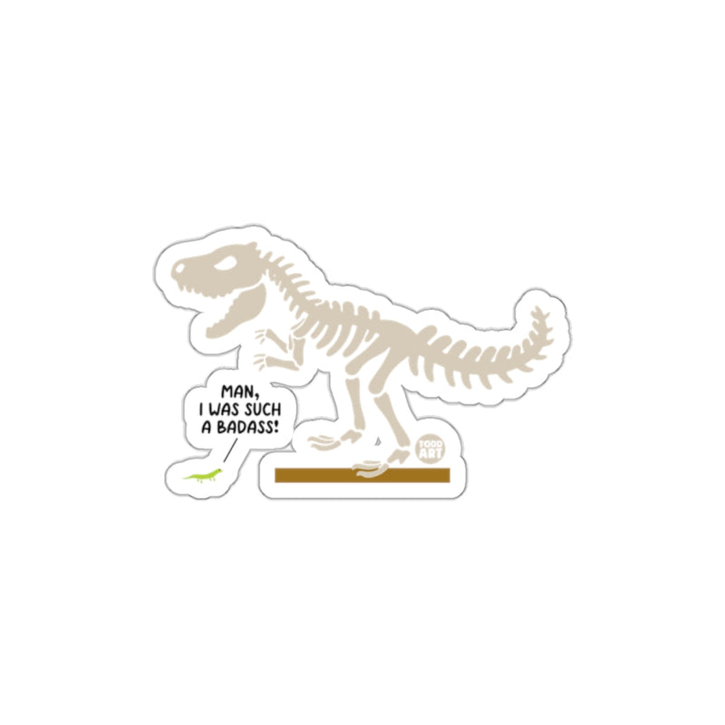 Load image into Gallery viewer, Funny Dinosaur Skeleton with Humorous Quote Sticker
