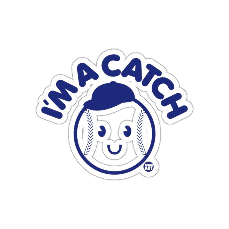 Load image into Gallery viewer, Im a Catch Baseball with Hat Funny Sport Pun sticker

