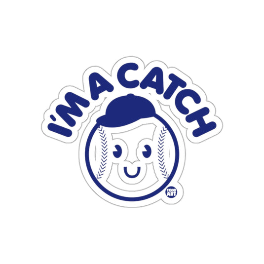 Im a Catch Baseball with Hat Funny Sport Pun sticker