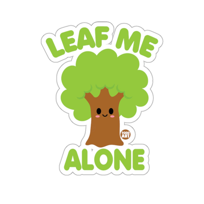 Load image into Gallery viewer, Leaf Me Alone Cute Tree Funny Pun Graphic sticker
