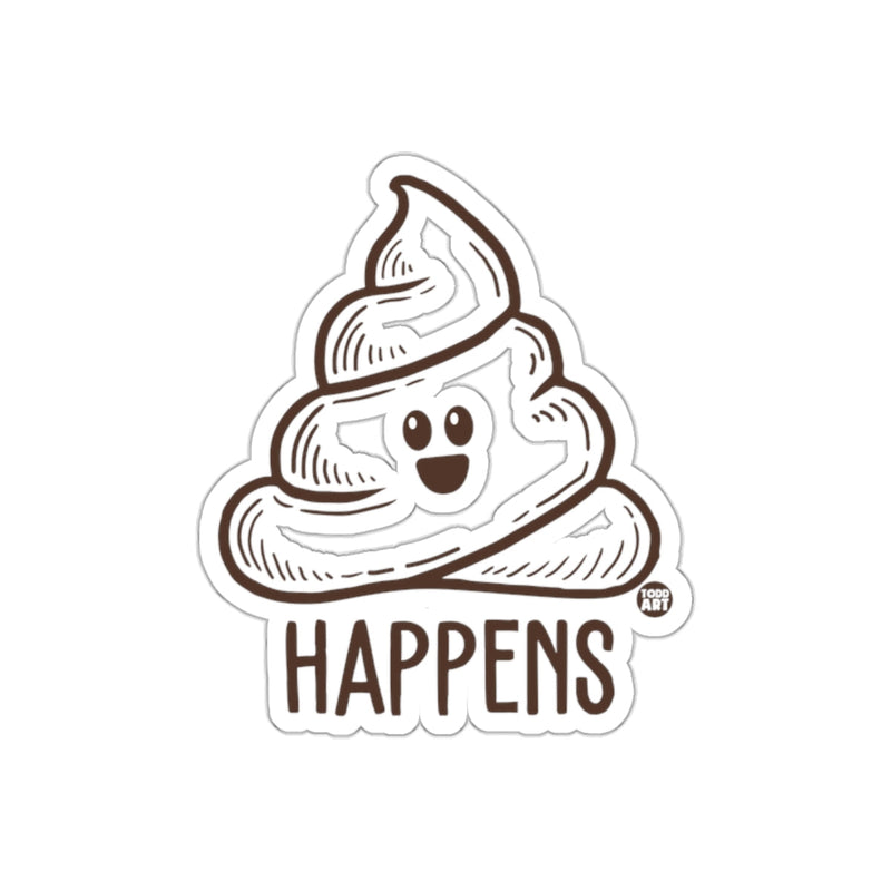 Load image into Gallery viewer, Sometimes It Happens Funny Smiling Poop Line Art sticker
