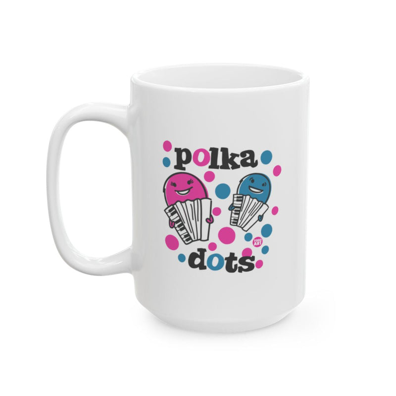 Load image into Gallery viewer, Cute Polka Dots Design Coffee Mug with Fun Graphics
