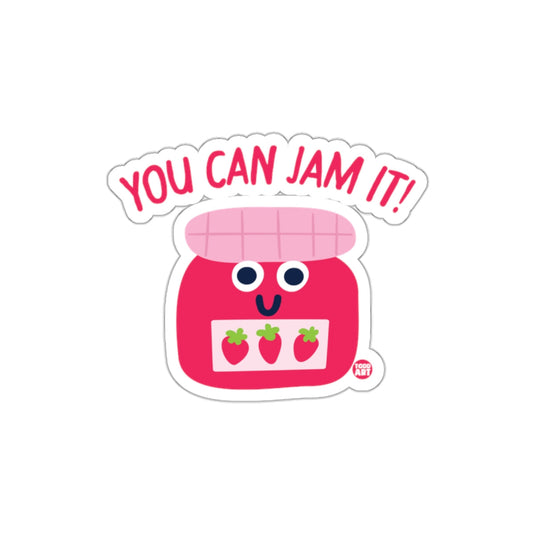 You Can Jam It Graphic Design Sticker
