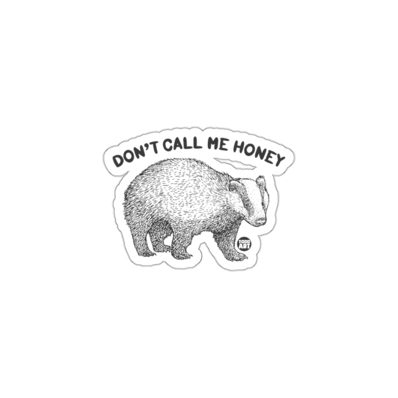 Load image into Gallery viewer, Don't Call Me Honey Animal Design Sticker Decal
