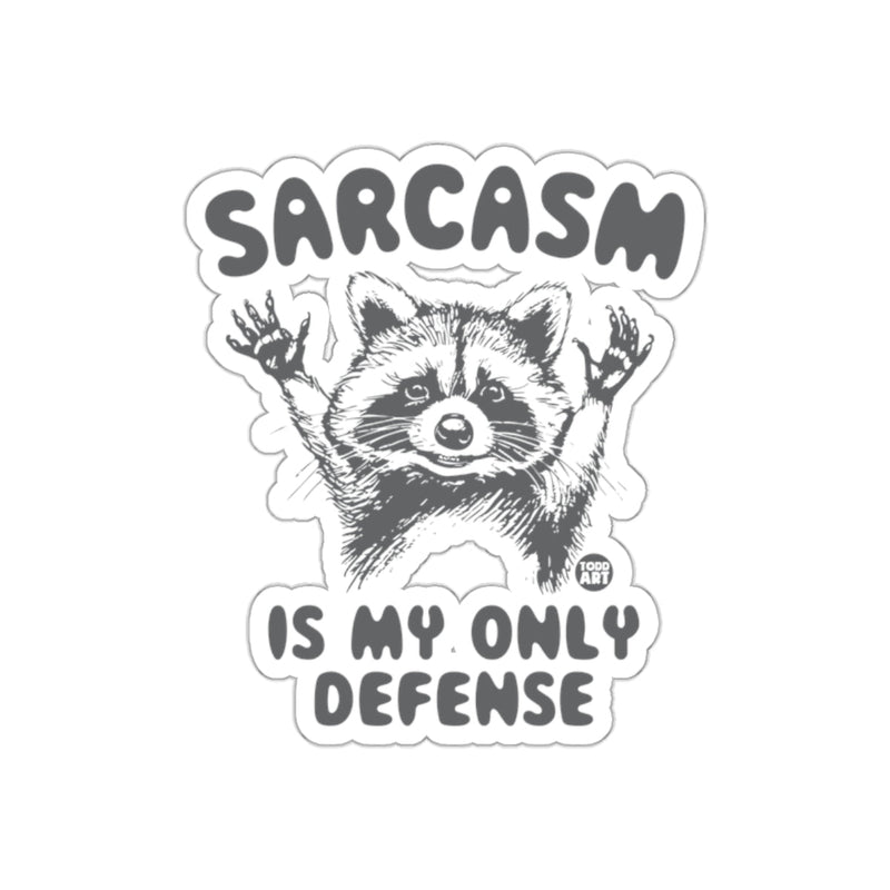 Load image into Gallery viewer, Sarcasm Is My Only Defense Raccoon Art Design sticker
