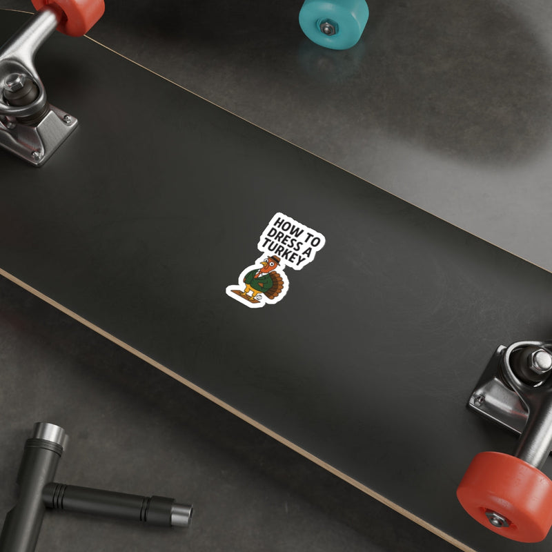 Load image into Gallery viewer, How to Dress a Turkey Sticker on Skateboard Deck
