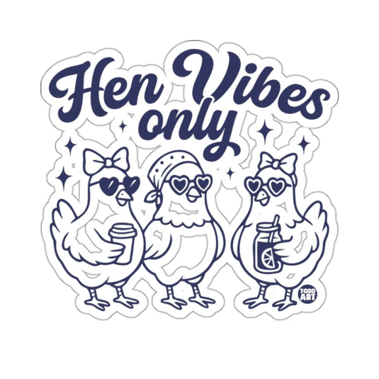 Hen Vibes only fun stylish chickens sunglasses 
