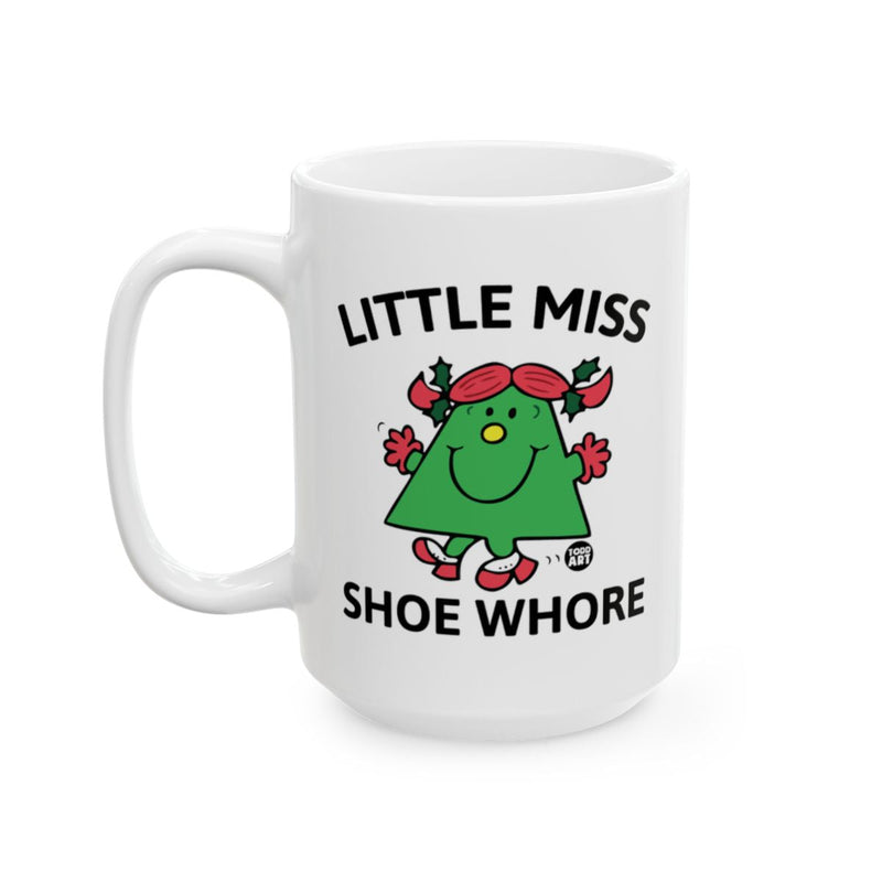 Load image into Gallery viewer, Little Miss Shoe Whore Graphic Mug with Fun Design
