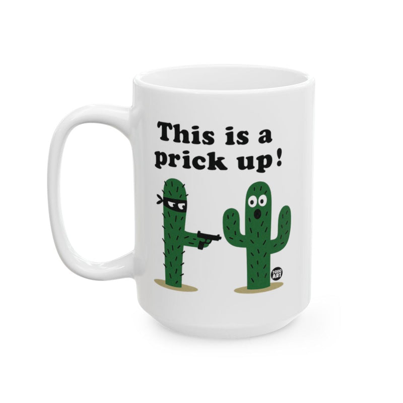 Load image into Gallery viewer, This Is a Prick Up Funny Cactus Themed Mug
