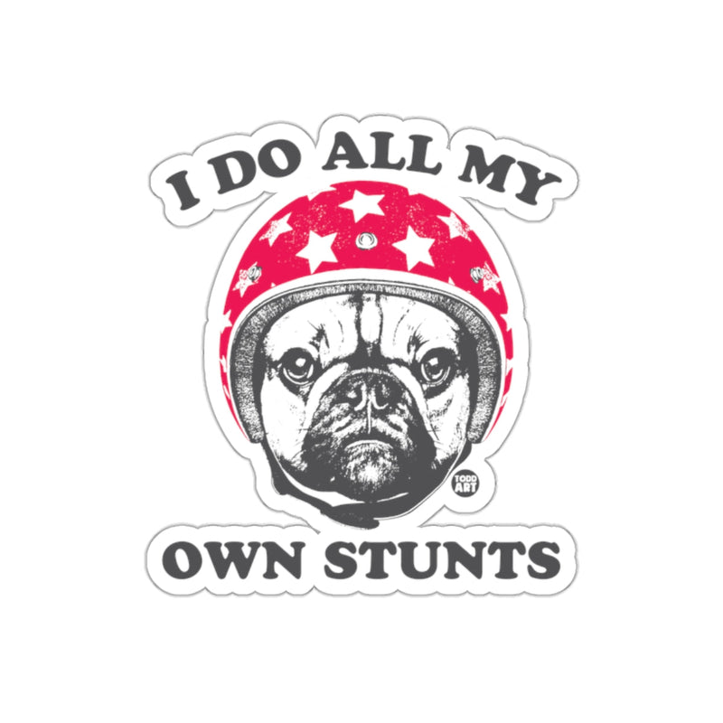 Load image into Gallery viewer, I Do All My Own Stunts Bulldog Helmet Sticker
