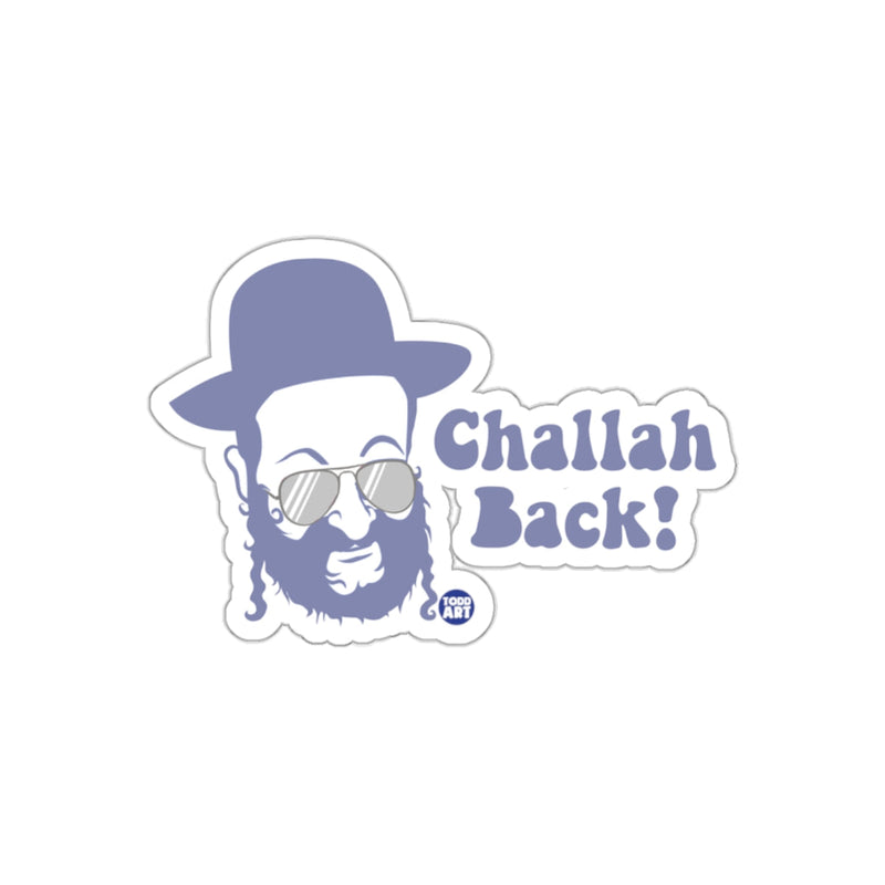 Load image into Gallery viewer, Challah Back Sticker Funny Judaica Humor Decal
