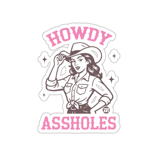 Howdy Assholes Artwork for Bold and Fun Designs