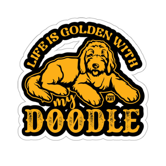 Life Is Golden with My Doodle Sticker Graphic Design