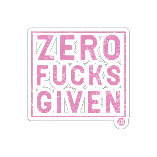ZERO FUCKS GIVEN Stylish Fun Sticker