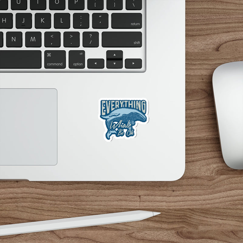 Load image into Gallery viewer, Positive Ocean Whale Everything Whale Be Ok sticker 
