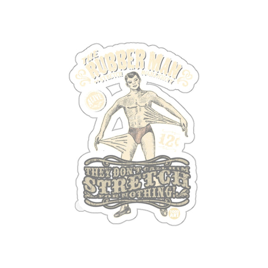 The Rubber Man Extraordinary Stretch Notice Sticker