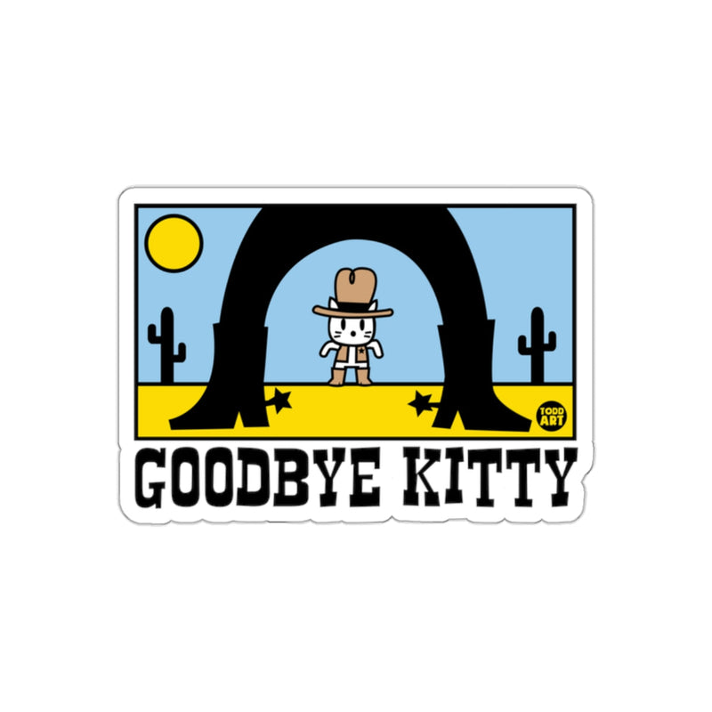 Load image into Gallery viewer, Goodbye Kitty Sticker Western Desert Theme Art

