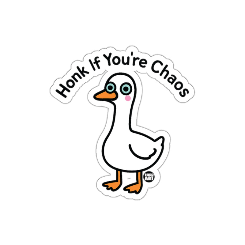 Load image into Gallery viewer, Honk If You're Chaos Cute Goose Sticker for Fun
