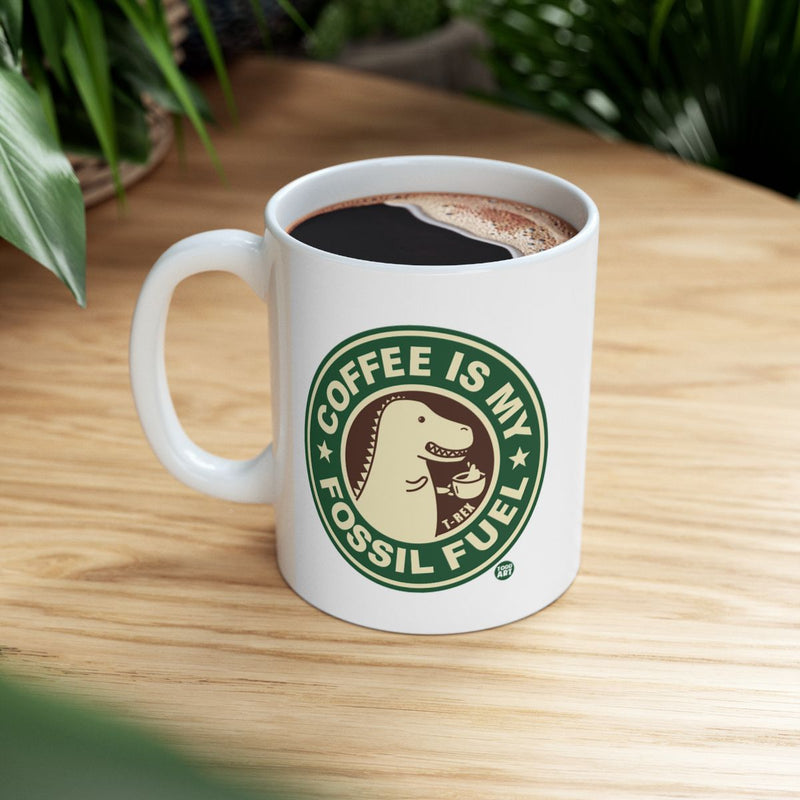 Load image into Gallery viewer, Coffee Is My Fossil Fuel Dinosaur Mug

