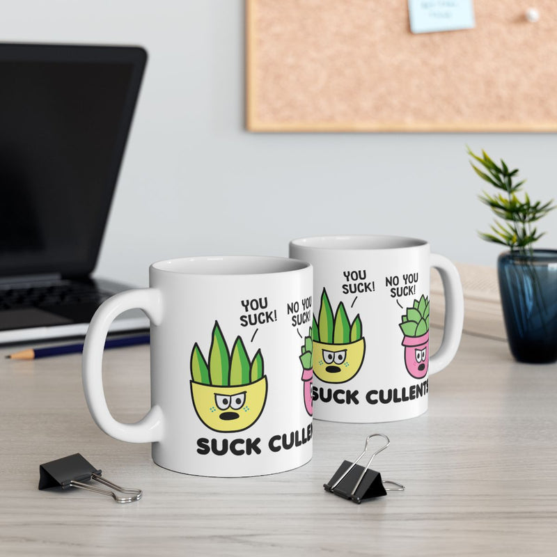 Load image into Gallery viewer, Funny Suck Cullent You Suck Succulent Design Mug
