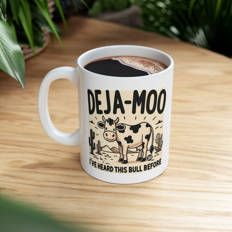 Load image into Gallery viewer, Deja-Moo I've Heard This Bull Before Coffee Mug
